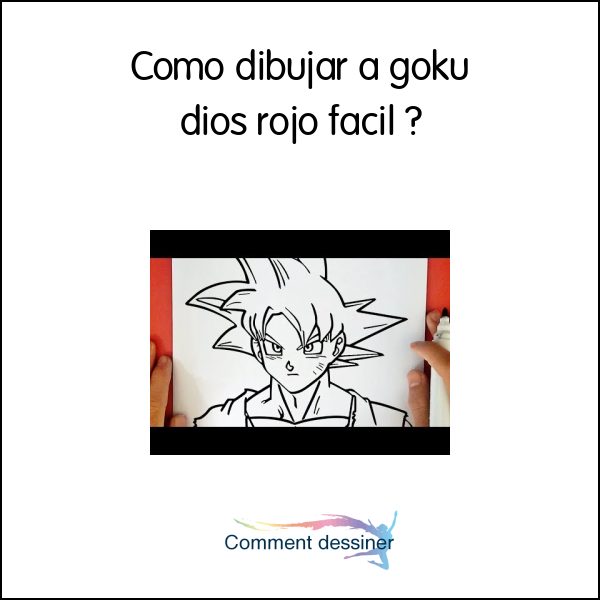 Como dibujar a goku dios rojo facil